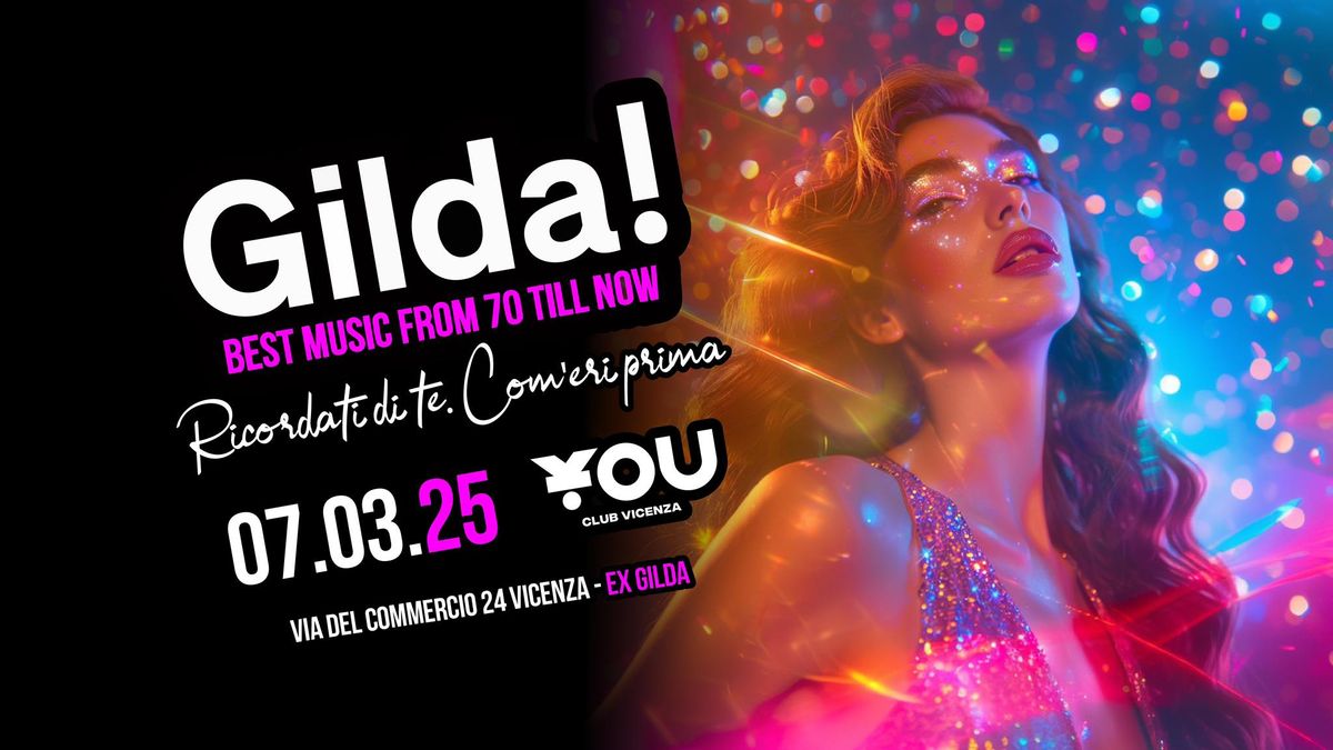 07.03 GILDA - Best music from 70 till now | YOU CLUB VICENZA