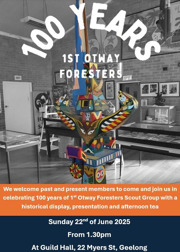 1st Otway Foresters Centenary