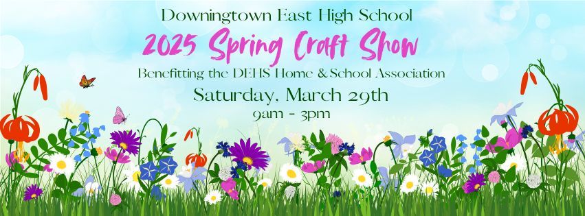 Downingtown East Home & School Spring Craft Show