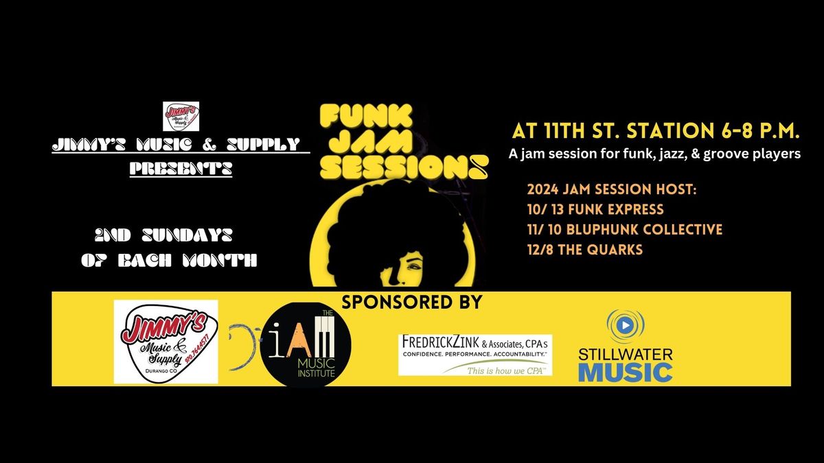 Funk Jam Sessions presented by Jimmy's Music & Supply