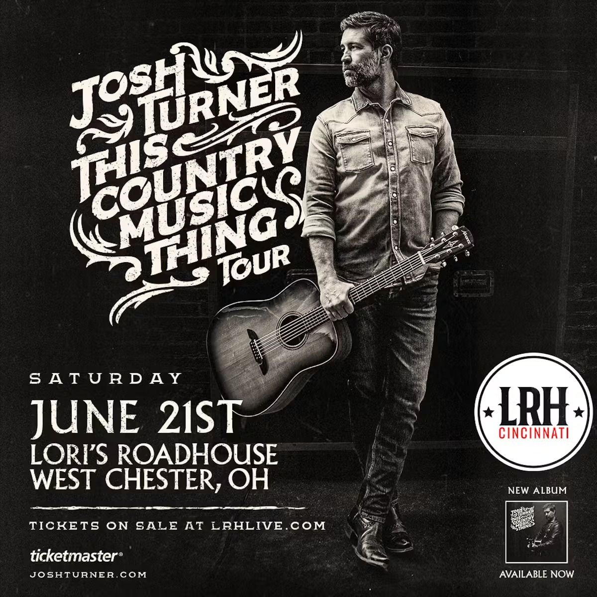 Josh Turner: This Country Music Thing Tour