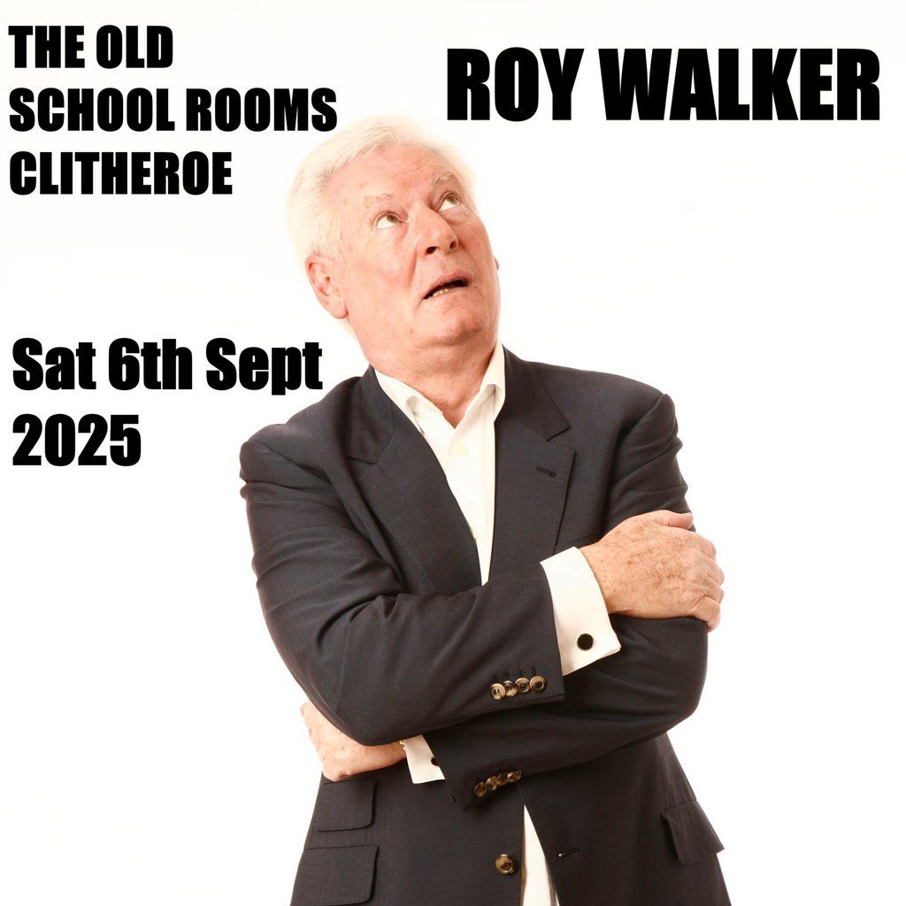 Roy Walker at Clitheroe Comedy Club, Saturday 6th Sept 2025