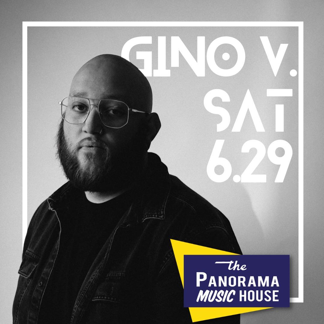 GINO V. at Panorama Music House