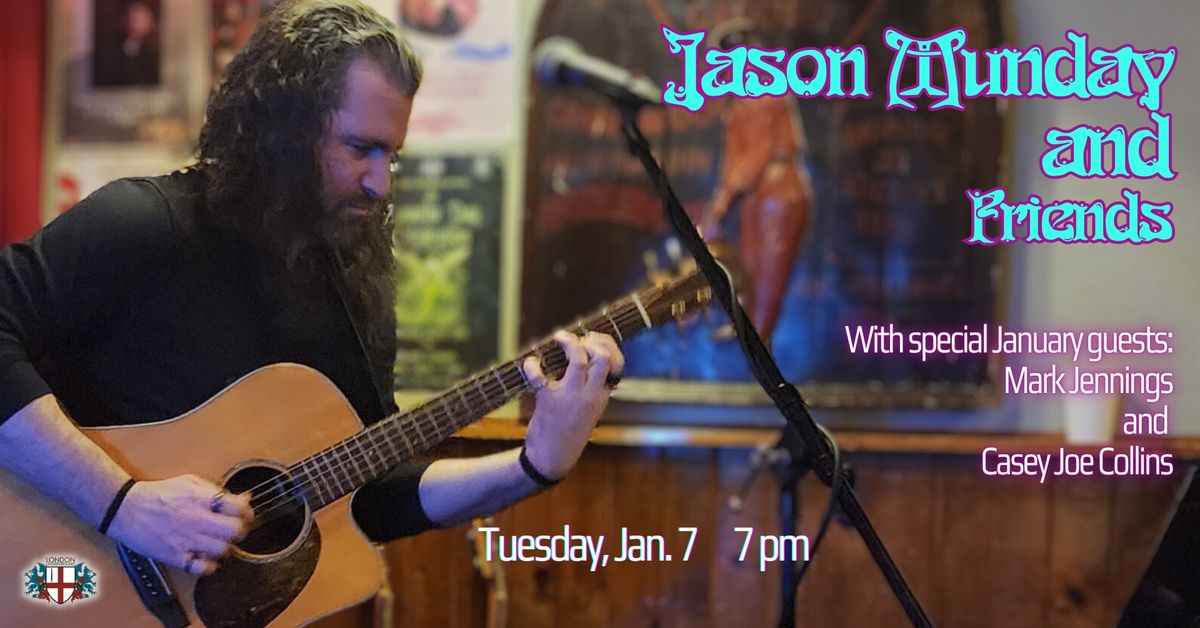 Jason Munday and Friends, with January guests Mark Jennings and Casey Joe Collins