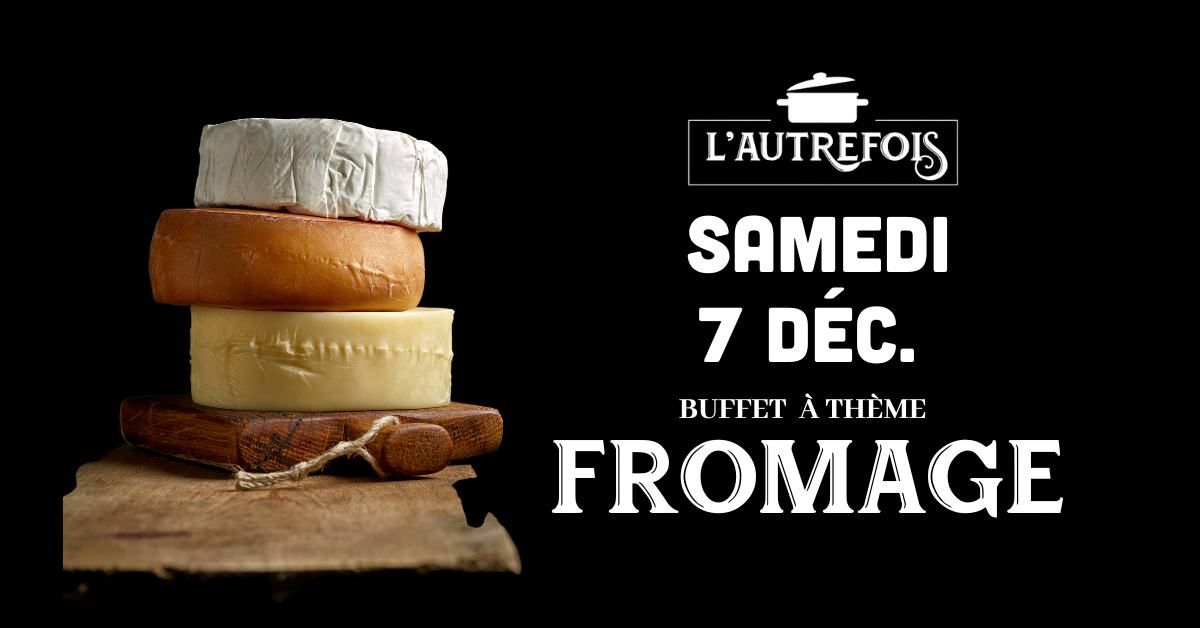 Buffet Autour Du Fromage