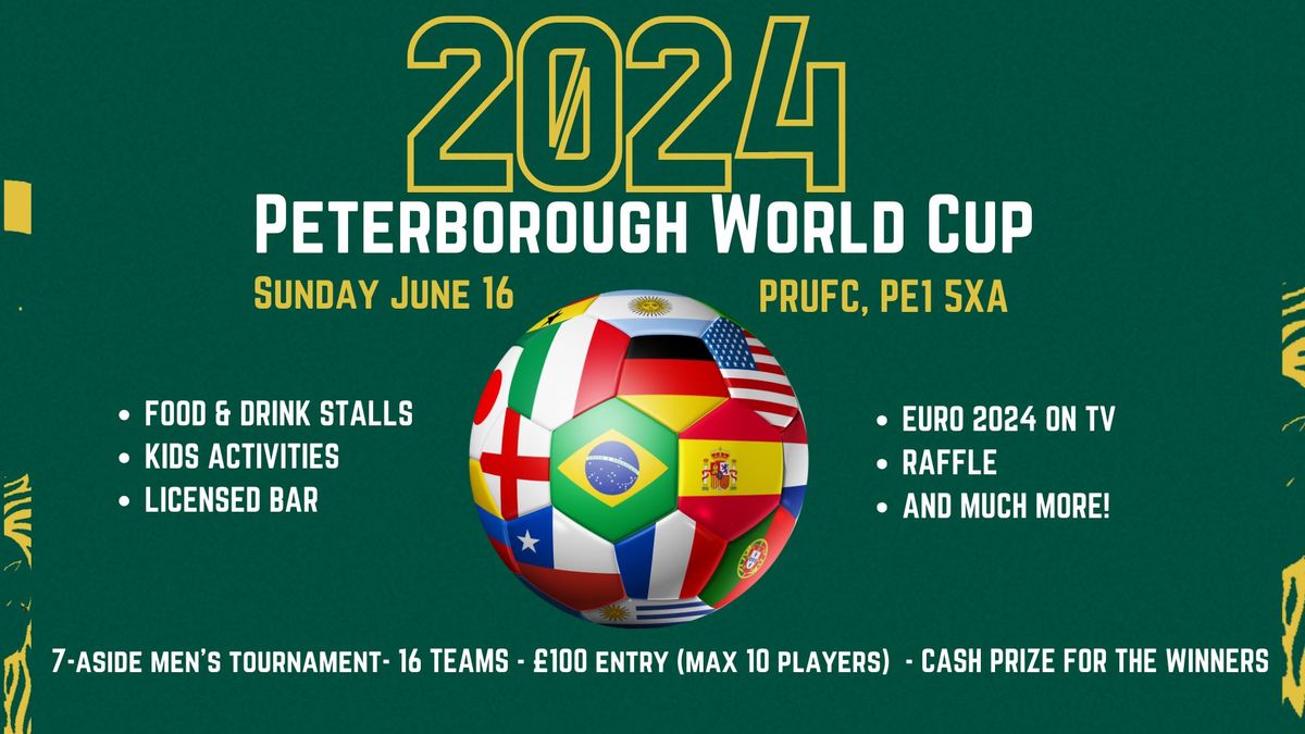 Peterborough World Cup Tournament