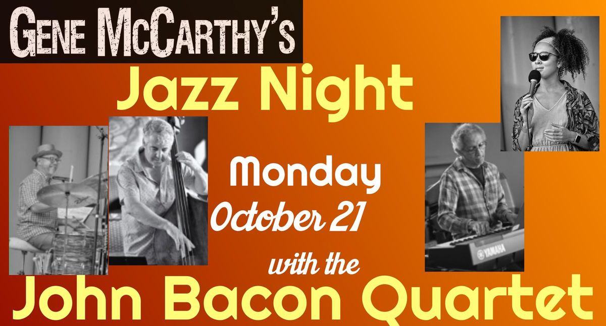 Jazz Night with the John Bacon Quartet