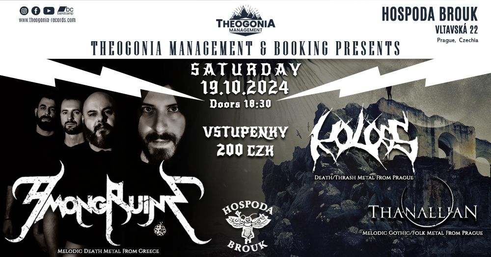 AMONGRUINS x KOLOSS x THANALLIAN | Prague @ Hospoda Brouk