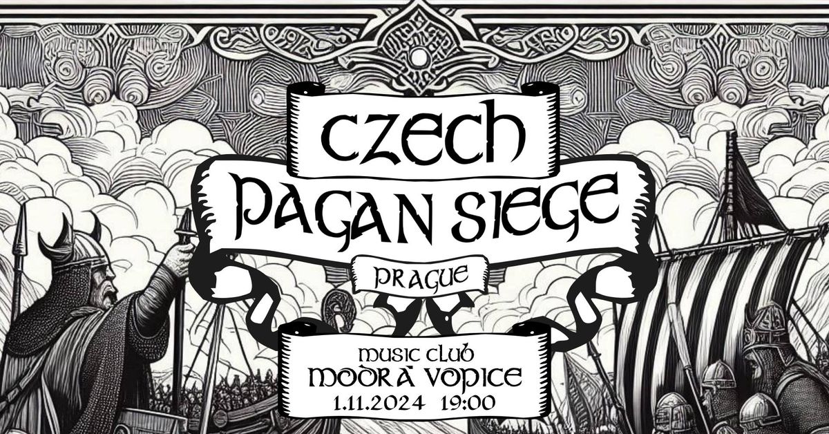 Czech Pagan Siege Praha - Heathen Foray\/ Odraedir\/ Prayers in Vain\/ Ewenay