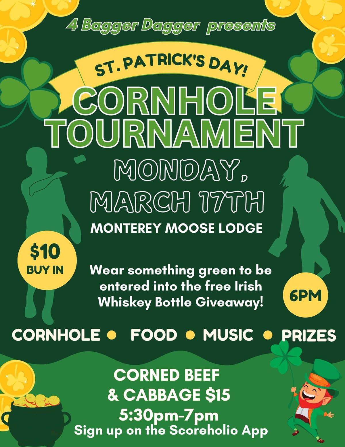 St Patty's Cornhole Tournament At the Moose March 17