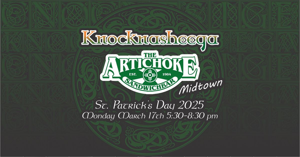 St. Patrick's Day at The Artichoke (Midtown)