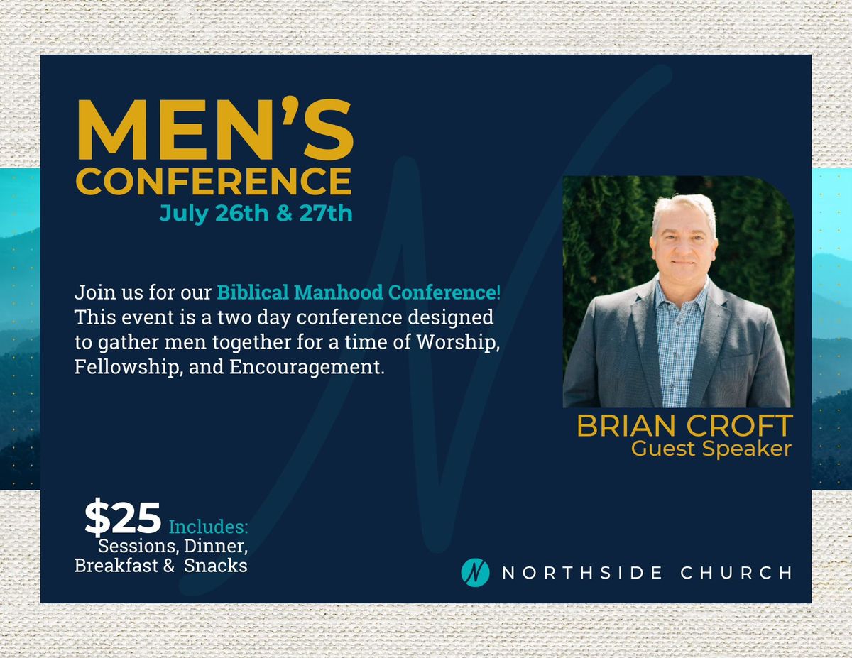 Biblical Manhood Men's Conference hosted by Northside