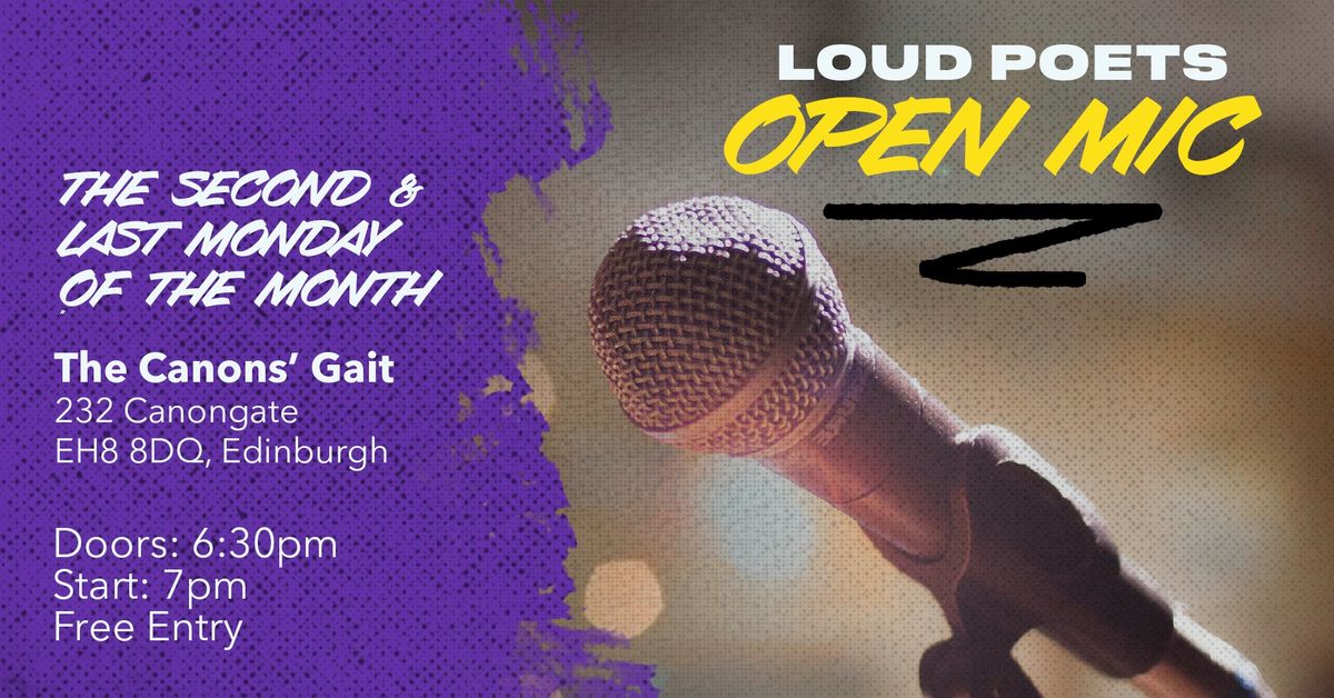 Loud Poets Open Mic || The Canons' Gait