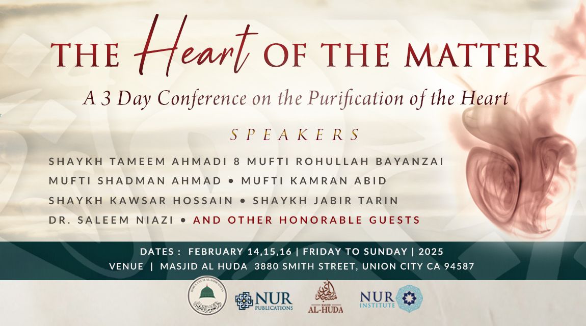 The Heart of the Matter: 3 Day Conference on the Purification of the Heart