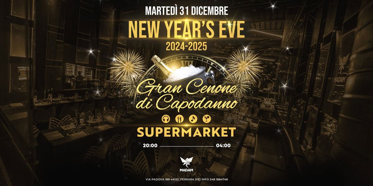 SUPERMARKET - GRAN CENONE DI CAPODANNO