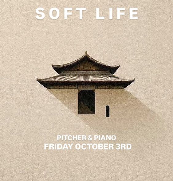 SOFT LIFE | FRIDAY 3RD OCTOBER