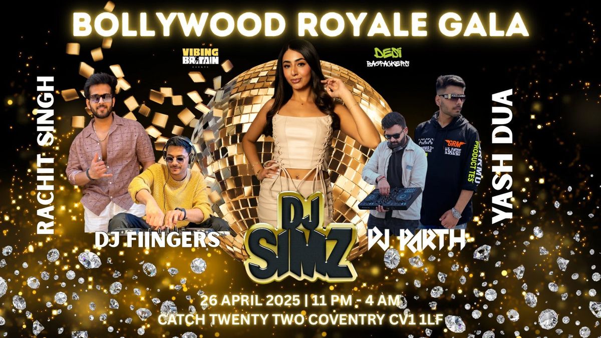 BOLLYWOOD ROYALE GALA | Coventry