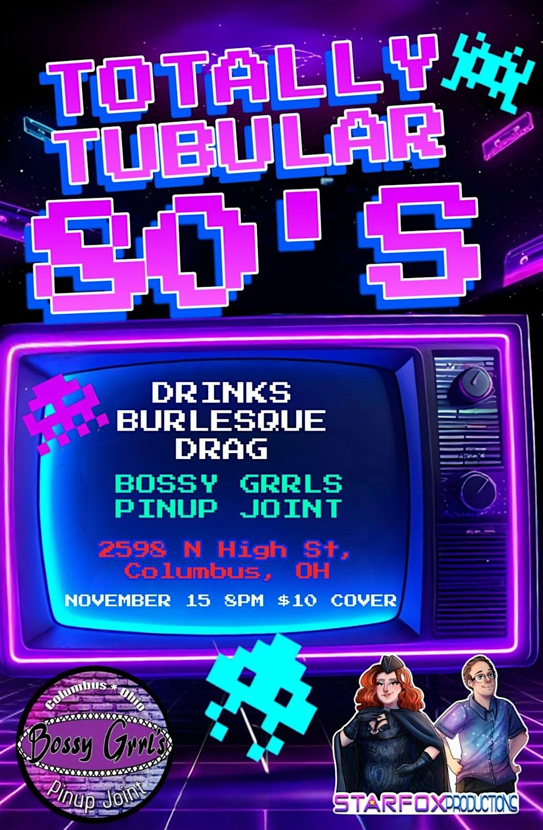 Totally Tubular! An 80s Tribute