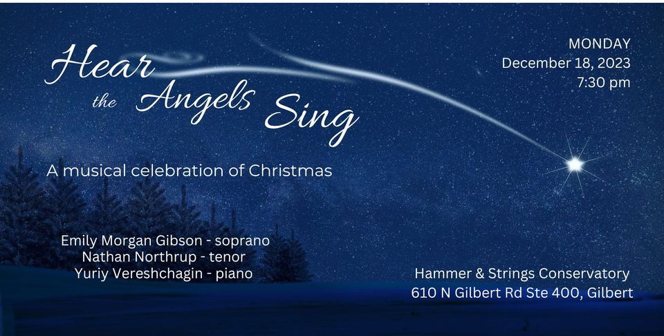 Hear the Angels Sing - A Musical Celebration of Christmas