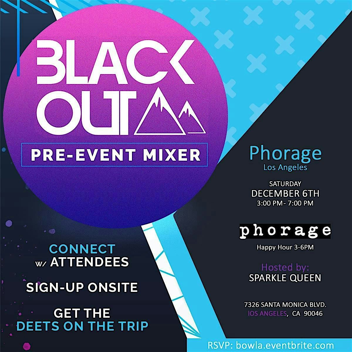 Blackout Weekend Pre-Event Mixer Los Angeles