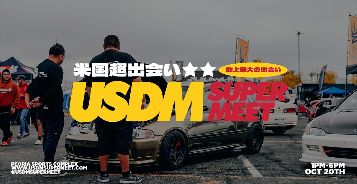 USDM SUPER MEET - Arizona 2024