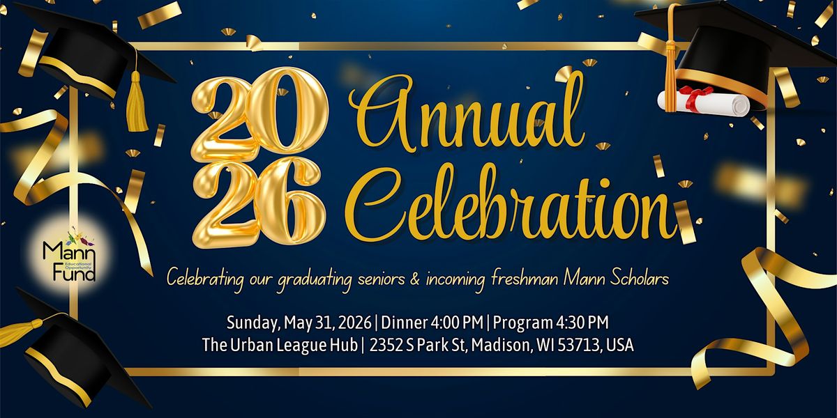 2026 Mann Scholar Annual Celebration