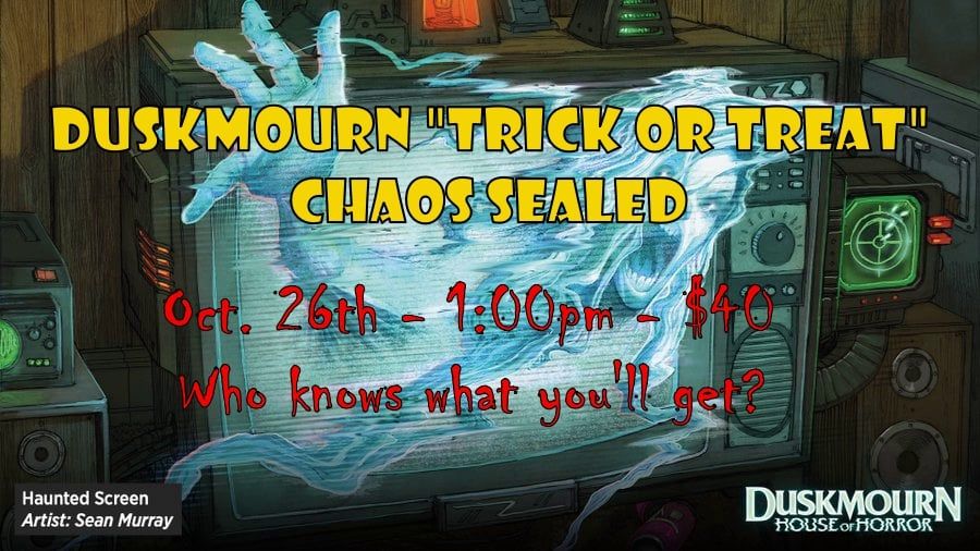 Duskmourn "Trick or Treat" Chaos Sealed