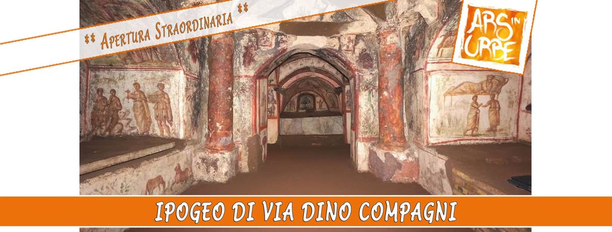 Ipogeo di Via Dino Compagni ** Apertura Straordinaria ** 