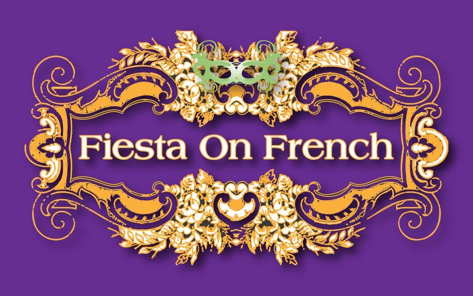 Fiesta on French 2024