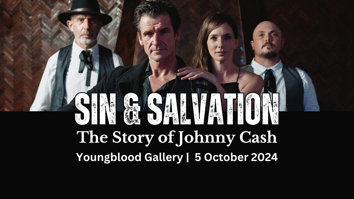 SIN & SALVATION: The Story of Jonny Cash | LIVE at Youngblood Gallery