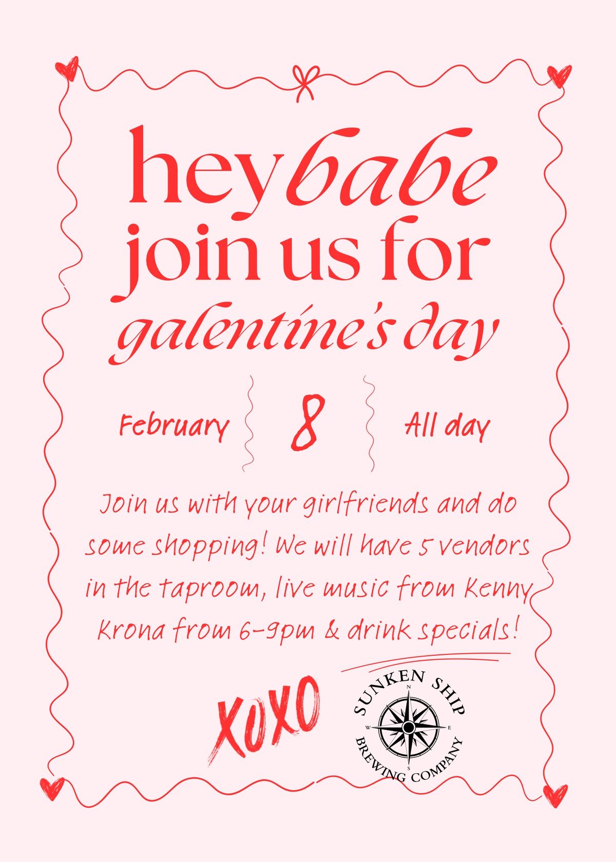 Galentine\u2019s Day\/ Sip n\u2019 Shop at Sunken Ship