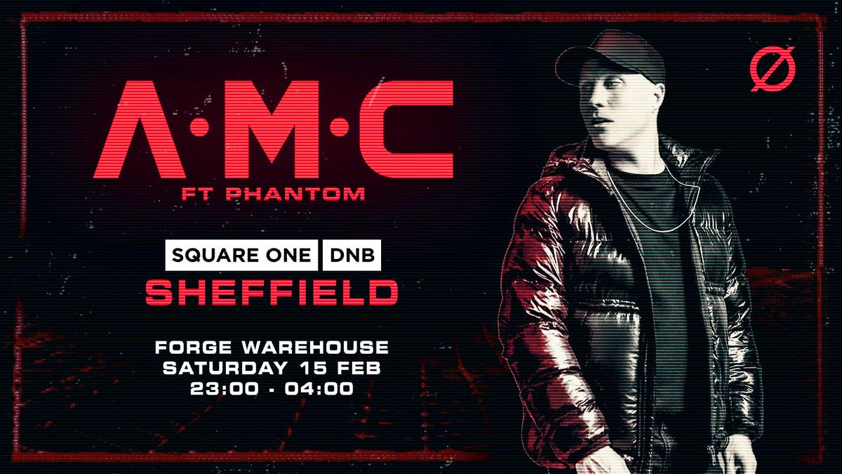 Square One DnB: Sheffield Warehouse Rave with A.M.C 