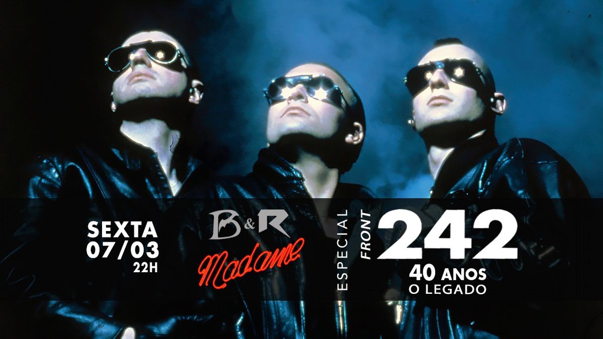 Especial Front 242: 40 Anos, O Legado