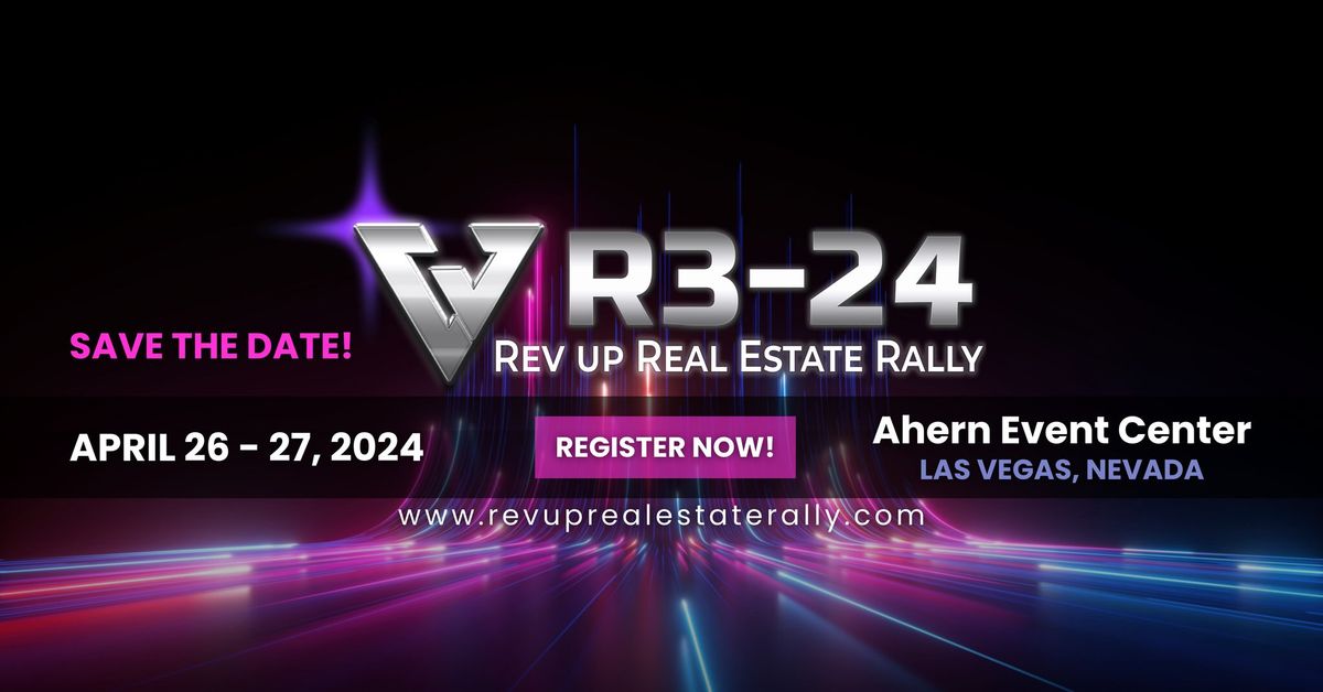 R3-24 Rev Up Real Estate Rally at Ahern Event Center, Las Vegas, Nevada