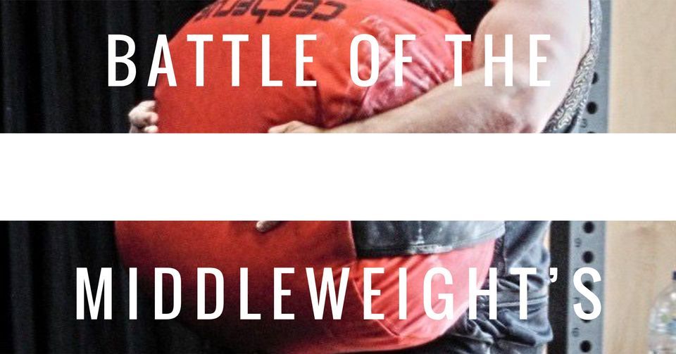Battle of the Middleweight\u2019s 