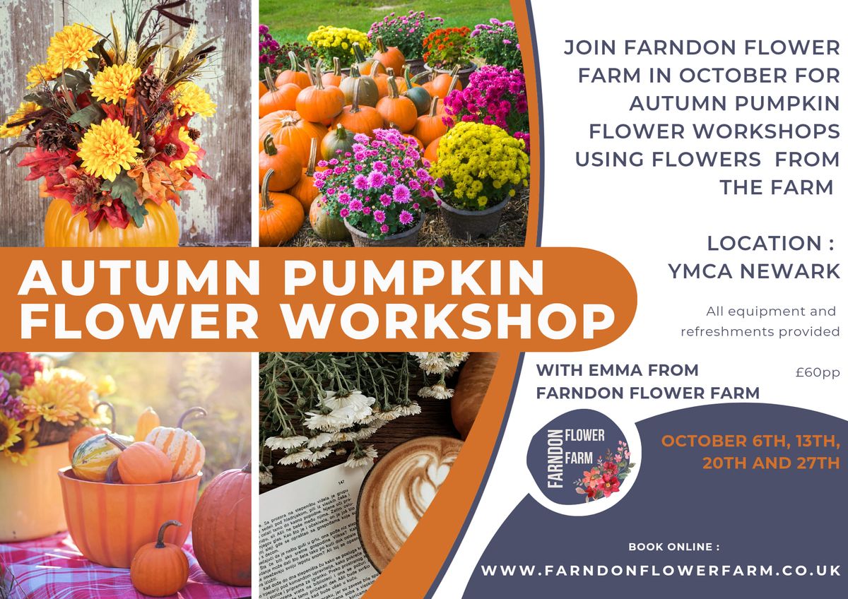 Autumn Pumpkin Flower Workshop