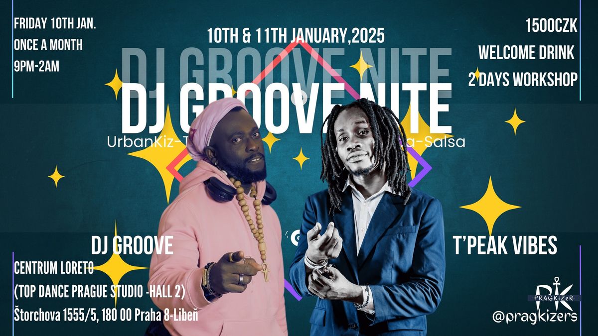 DJ GROOVE NITE URBANKIZ-TARRAXO