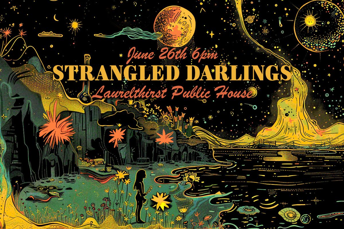 Strangled Darlings: Songs for the Night Sky