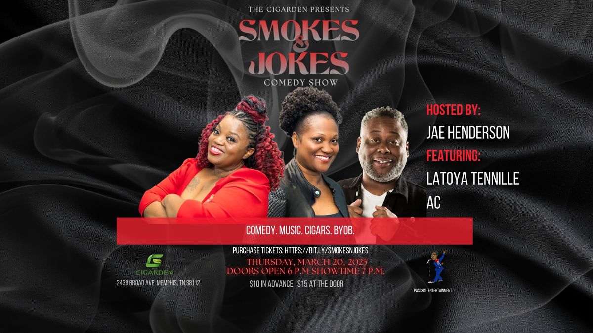 Smokes & Jokes