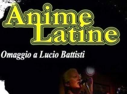 Battisti per amico con Luca Vicari e Anime Latine