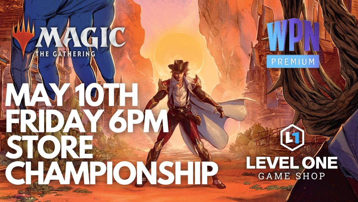 Level One - MTG Outlaws of Thunder Junction Store Championship