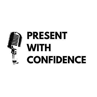 Present With Confidence
