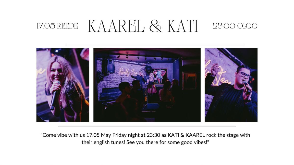 KAAREL & KATI LIVE PERFORMANCE 17.05