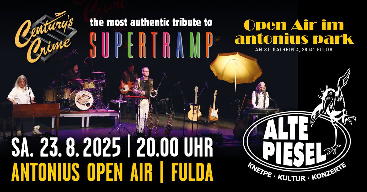 CENTURY'S CRIME | SUPERTRAMP TRIBUTE BAND | ANTONIUS OPEN AIR