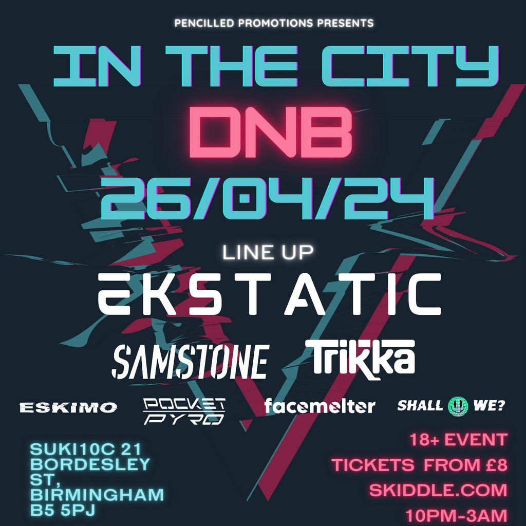 DNB In The City
