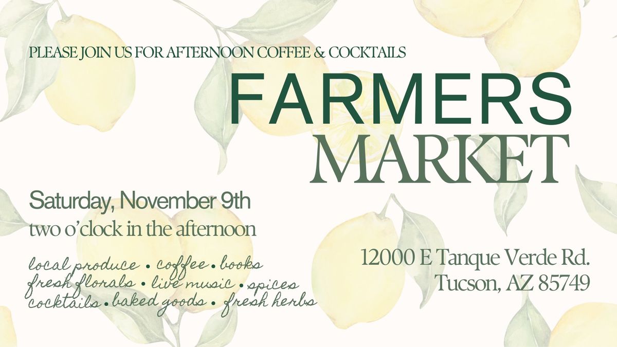 Afternoon Coffee & Cocktails | Forty Niner Farmers Market 