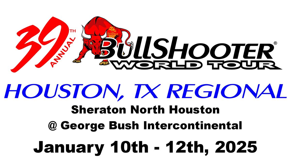 39th Annual BullShooter World Tour 20242025 Houston, Texas Regional