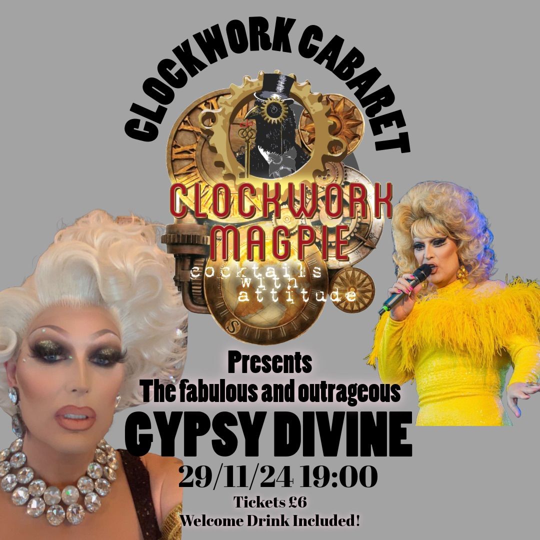 Clockwork Cabaret Presents Gypsy Divine 