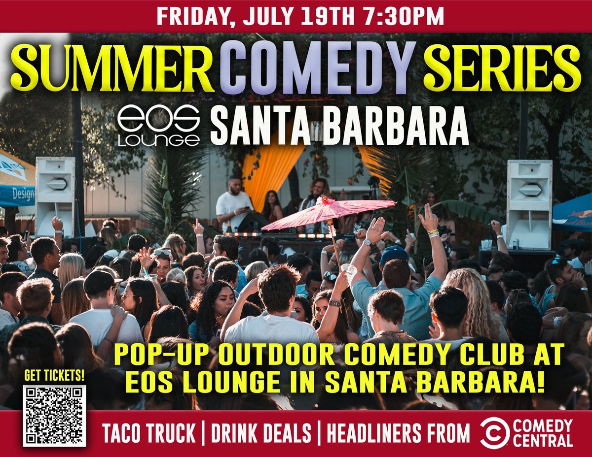 Summer Comedy Series: Santa Barbara