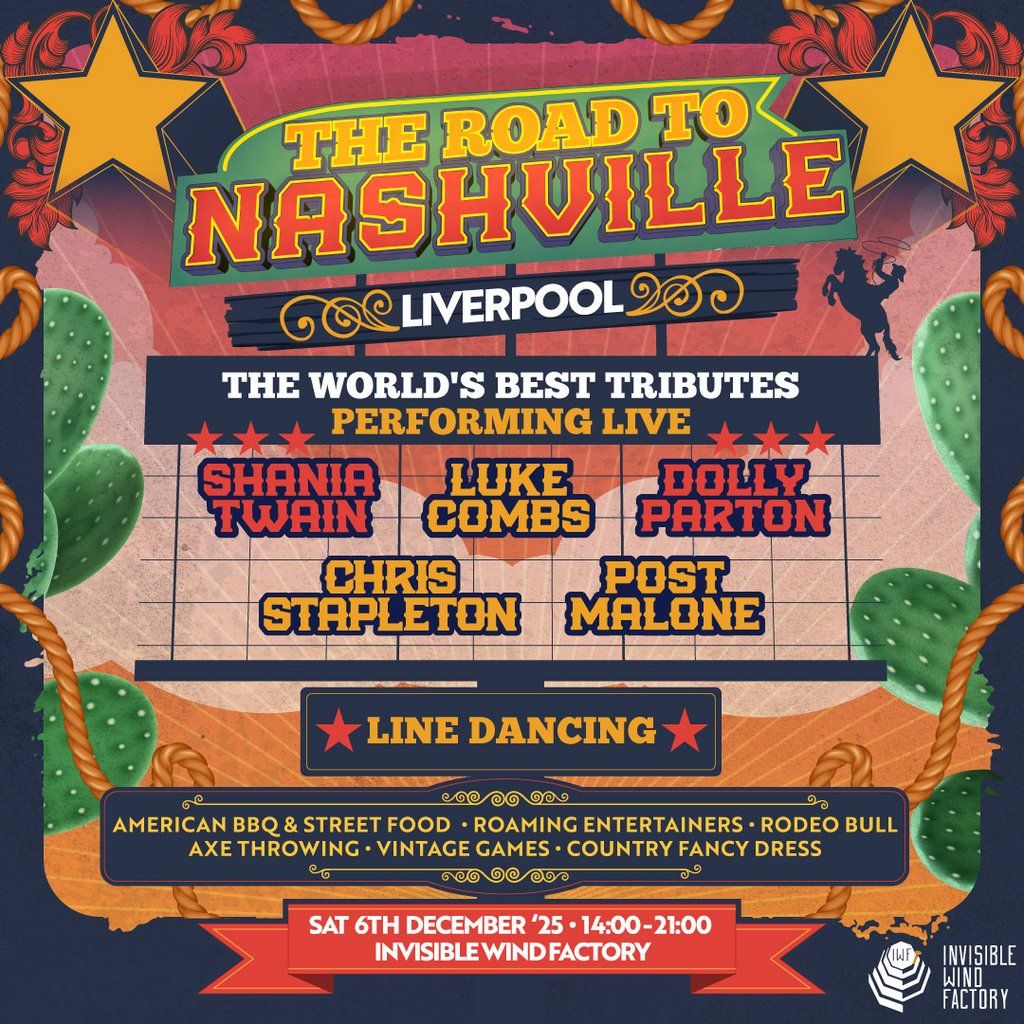 Road to Nashville Festival | Invisible Wind Factory, Liverpool